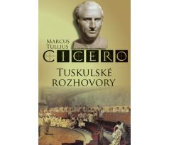 Cicero: Tuskulské rozhovory