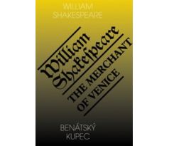 William Shakespear: Benátský kupec