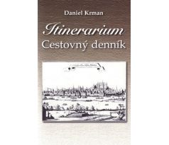 Daniel Krman: Itinerarium