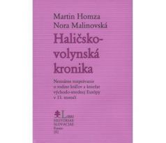 Martin Homza/Nora Malinovská (ed.):Haličsko-volynská kronika