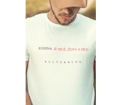 Tričko RODINA JE MUŽ ŽENA A DETI - Kulturblog biele