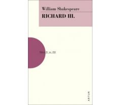 William Shakespeare: Richard III.
